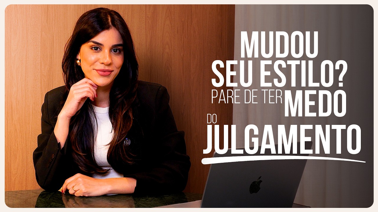 Medo de Julgamento ao Mudar de Estilo? Veja Como Lidar
